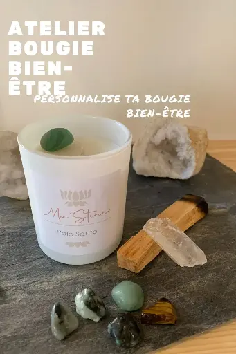 Atelier Bougie - Personnalisation de votre bougie Bien-Être